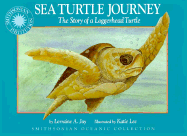Sea Turtle Journey: the Story of a Loggerhead Turtle (Smithsonian Oceanic Collection)