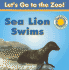 Sea Lion Swims (Let's Go to the Zoo)