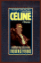 Celine: a Biography