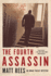 The Fourth Assassin: 4 (Omar Yussef Mystery)