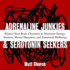 Adrenaline Junkies and Serotonin Seekers: Balance Your Brain Chemistry to Maximize Energy, Stamina, Mental Sharpness, and Emotional Well-Being
