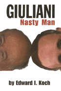 Giuliani: Nasty Man