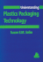 Understanding Plastics Packaging Technology (Hanser Understanding Books)