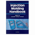Injection Molding Handbook