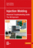 Injection Molding Advanced Troubleshooting Guide (a 4m Approach)