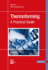 Thermoforming: a Practical Guide