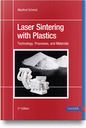 Laser Sintering With Plastics