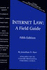 Internet Law: a Field Guide, 5th Edition