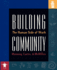 Building Community: the Human Side of Work