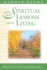 Spiritual Lessons From Living (Mahanta Transcripts, 18)