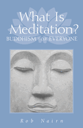 What is Meditation?