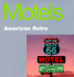 Motels: American Retro