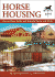 Horse Housing: How to Plan, Build, and Remodel Barns and Sheds