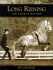 Long Reining: the Saumur Method Philippe Karl