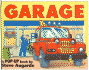 Garage: a Pop-Up Book