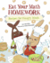 Eat Your Math Homework (Eat Your...Homework)