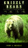 Grizzly Bears: an Illustrated Field Guide
