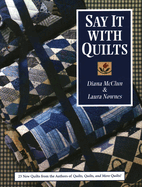 Say It With Quilts