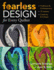 Fearless Design for Every Quilter: Traditional & Contemporary-10 Lessons-Creativity & Critique