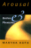 Arousal: Bodies and Pleasures