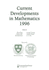 Current Developments in Mathematics, 1996 (2010 Reissue)