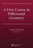 A First Course in Differential Geometry