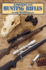 American Hunting Rifles: Their Application in the Field for Practical Shooting