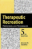 Therapeutic Recreation Processes and Techniques, Fifth Edition