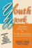 Youth Work: Emerging Perspectives in Youth Development