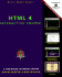 Html 4: Interactive Course With Cdrom (Requires Prescribed Coursework From an Educational Institution)
