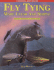 Fly Tying Made Clear and Simple