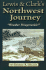 Lewis & Clark's Northwest Journey: "Weather Disagreable"
