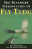 The Benchside Introduction to Fly Tying