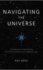 Navigating the Universe: A Roadmap for Understanding the Cosmic Influences that Shape Our Lives