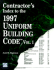 Contractor's Index to the 1997 Uniform Building Code, Vol. 1