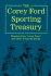 The Corey Ford Sporting Treasury: Minutes of the Lower Forty and Other Treasured Stories