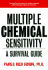 Multiple Chemical Sensitivity: a Survival Guide
