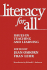 Literacy for All: Issues in Teaching and Learning