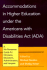 Accommodations in Higher Education Under the Americans With Disabilities Act: a No-Nonsense Guide for Clinicians, Educators, Administrators, and Lawyers