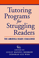 Tutoring Programs for Struggling Readers: the America Reads Challenge