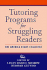 Tutoring Programs for Struggling Readers: the America Reads Challenge