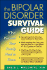 The Bipolar Disorder Survival Guide: What You and Your Family Need to Know