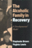 The Alcoholic Family in Recovery: a Developmental Model