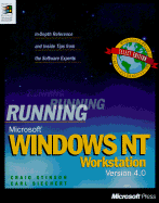 Running Microsoft Windows Nt Workstation, Version 4.0 / Craig Stinson and Carl Siechert