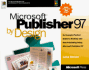 Microsoft Publisher 97 By Design