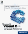 Microsoft Visual C++: Language Reference (Microsoft Visual C++ 5.0 Programmer's Reference Set)