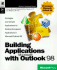 Building Applications With Microsoft Outlook 98 (Indep. Programming)