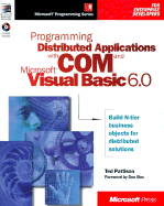 Programming Distributed Applications With Com & Microsoft Visual Basic 6.0 (Programming/Visual Basic)