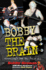 Bobby the Brain: Wrestling's Bad Boy Tells All
