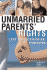 Unmarried Parents' Rights (and Responsibilities)